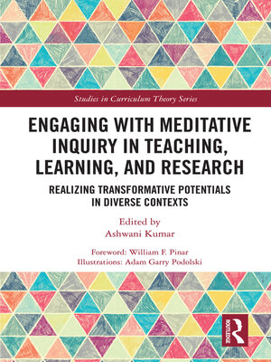 cover image of Engaging with Meditative Inquiry in Teaching, Learning, and Research